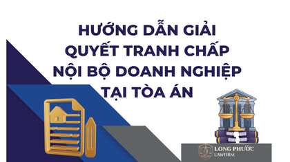 Hướng dẫn giải quyết tranh chấp nội bộ doanh nghiệp tại Tòa án từ ngày 01/7/2025